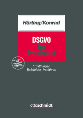 Härting / Konrad | Härting, N: DSGVO im Praxistest | Buch | 978-3-504-56078-2 | sack.de