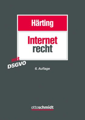 Härting | Internetrecht | Buch | 978-3-504-56096-6 | sack.de