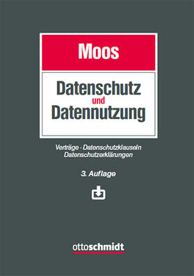 Moos | Datenschutz und Datennutzung | Buch | 978-3-504-56101-7 | sack.de