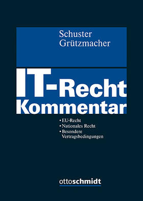 Schuster / Grützmacher | IT-Recht | Buch | sack.de