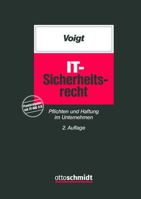 Voigt | IT-Sicherheitsrecht | Buch | 978-3-504-56108-6 | sack.de