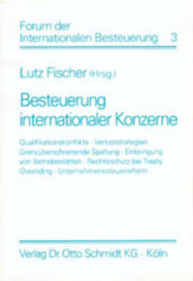 Fischer | Besteuerung internationaler Konzerne | Buch | 978-3-504-61502-4 | sack.de