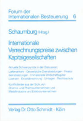 Schaumburg |  Internationale Verrechnungspreise zwischen Kapitalgesellschaften | Buch |  Sack Fachmedien