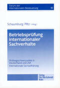 Schaumburg / Bilsdorfer / Piltz |  Betriebsprüfung internationaler Sachverhalte | Buch |  Sack Fachmedien