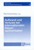 Piltz / Eggers / Schaumburg |  Aufwand und Verluste bei internationalen Steuersachverhalten | Buch |  Sack Fachmedien