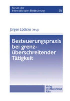 Lüdicke | Besteuerungspraxis bei grenzüberschreitender Tätigkeit | Buch | 978-3-504-61525-3 | sack.de