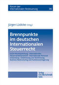 Lüdicke |  Brennpunkte im deutschen Internationalen Steuerrecht | Buch |  Sack Fachmedien