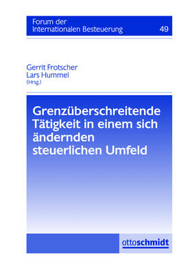 Hummel / Frotscher | Grenzüberschreitende Tätigkeit | Buch | 978-3-504-61549-9 | sack.de