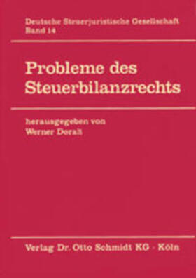 Doralt | Probleme des Steuerbilanzrechts | Buch | 978-3-504-62014-1 | sack.de