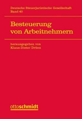 Drüen | Besteuerung von Arbeitnehmern | Buch | 978-3-504-62042-4 | sack.de