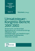 UmsatzsteuerForum und Nieskens / Nieskens |  Umsatzsteuer-Kongreß - Bericht 2001/2002 | Buch |  Sack Fachmedien