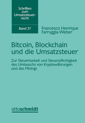Farrugia-Weber | Bitcoin, Blockchain und die Umsatzsteuer | Buch | 978-3-504-62237-4 | sack.de