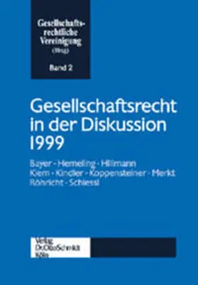 Gesellschaftsrechtliche Vereinigung |  Gesellschaftsrecht in der Diskussion 1999 | Buch |  Sack Fachmedien