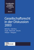 Gesellschaftsrechtliche Vereinigung |  Gesellschaftsrecht in der Diskussion 2003 | Buch |  Sack Fachmedien