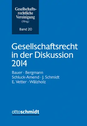Gesellschaftsrecht in der Diskussion 2014 | Buch | 978-3-504-62720-1 | www.sack.de