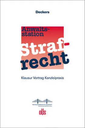 Deckers |  Anwaltsstation Strafrecht | Buch |  Sack Fachmedien