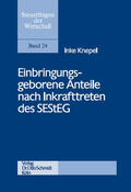 Knepel |  Einbringungsgeborene Anteile nach Inkrafttreten des SEStEG | Buch |  Sack Fachmedien