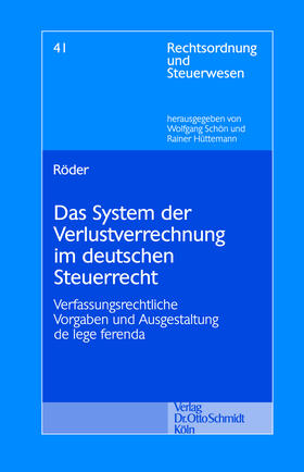 Röder | Das System der Verlustrechnung im deutschen Steuerrecht | Buch | 978-3-504-64240-2 | sack.de