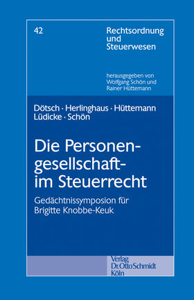 Dötsch / Herlinghaus / Hüttemann |  Die Personengesellschaft im Steuerrecht | Buch |  Sack Fachmedien