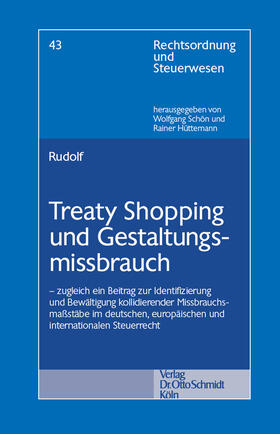 Rudolf | Treaty Shopping und Gestaltungsmissbrauch | Buch | 978-3-504-64242-6 | sack.de