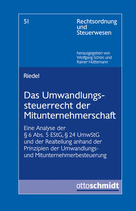 Riedel |  Das Umwandlungssteuerrecht der Mitunternehmerschaft | Buch |  Sack Fachmedien