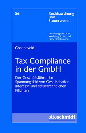 Groeneveld | Groeneveld, C: Tax Compliance in der GmbH | Buch | 978-3-504-64255-6 | sack.de