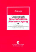 Arteaga |  Checkbuch Geschäftsführer-Altersversorgung | Buch |  Sack Fachmedien