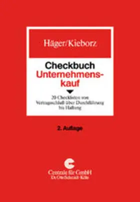 Häger / Reschke | Checkbuch Unternehmenskauf | Buch | 978-3-504-64320-1 | sack.de