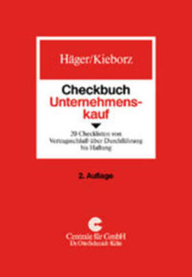 Häger / Reschke | Checkbuch Unternehmenskauf | Buch | 978-3-504-64320-1 | sack.de