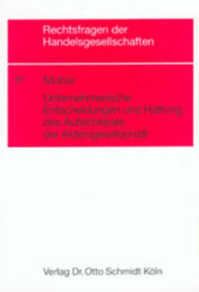 Mutter | Unternehmerische Entscheidungen und Haftung des Aufsichtsrats der Aktiengesellschaft | Buch | 978-3-504-64632-5 | sack.de