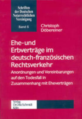 Döbereiner | Döbereiner, C: Ehe-/Erbverträge | Buch | 978-3-504-65106-0 | sack.de
