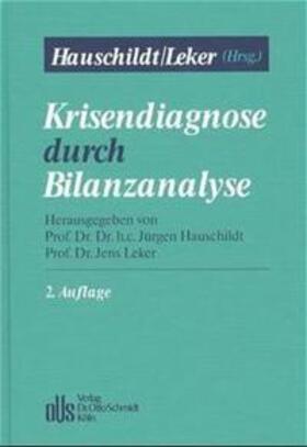 Hauschildt / Leker |  Krisendiagnose durch Bilanzanalyse | Buch |  Sack Fachmedien