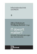 Büllesbach / Büchner |  IT doesn´t matter!? | Buch |  Sack Fachmedien