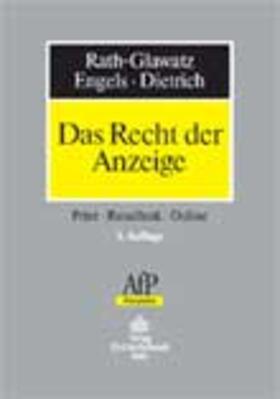 Rath-Glawatz / Engels / Giebel | Das Recht der Anzeige | Buch | 978-3-504-67100-6 | sack.de