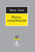 Mann / Smid / Wallraf |  Pressevertriebsrecht | Buch |  Sack Fachmedien