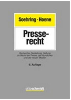 Soehring / Hoene | Presserecht | Buch | 978-3-504-67106-8 | sack.de