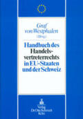 Westphalen |  Handbuch des Handelsvertreterrechts in den EU-Staaten und der Schweiz | Buch |  Sack Fachmedien