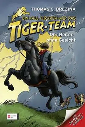 Brezina |  Ein Fall für dich und das Tiger-Team, Band 19 | Buch |  Sack Fachmedien