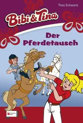 Schwartz |  Bibi & Tina, Band 22 | Buch |  Sack Fachmedien