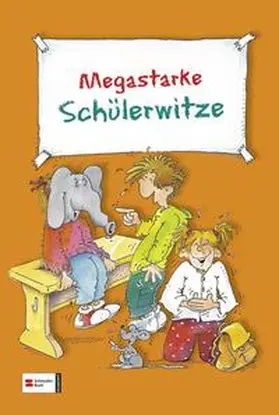  Megastarke Schülerwitze | Buch |  Sack Fachmedien