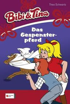 Schwartz |  Bibi & Tina, Band 19 | Buch |  Sack Fachmedien