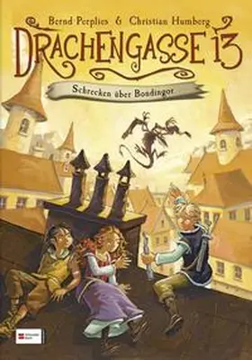 Perplies / Humberg |  Drachengasse 13, Band 01 | Buch |  Sack Fachmedien