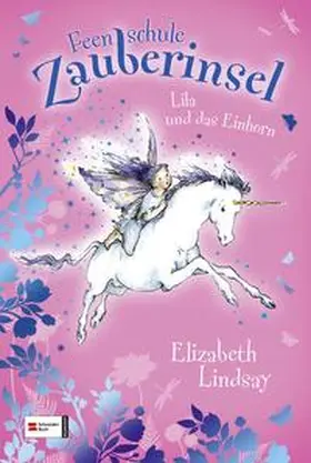 Lindsay |  Feenschule Zauberinsel, Band 01 | Buch |  Sack Fachmedien