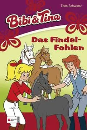 Schwartz |  Bibi & Tina, Band 24 | Buch |  Sack Fachmedien