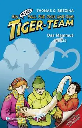 Brezina |  Ein MINI-Fall für dich und das Tiger-Team, Band 01 | Buch |  Sack Fachmedien
