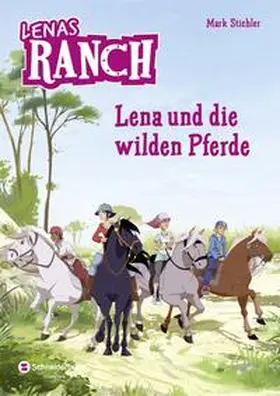 Stichler |  Lenas Ranch, Band 02 | Buch |  Sack Fachmedien