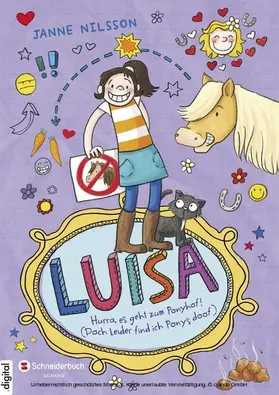 Nilsson |  Luisa - Hurra, es geht zum Ponyhof! (Doch leider find ich Ponys doof) | eBook | Sack Fachmedien