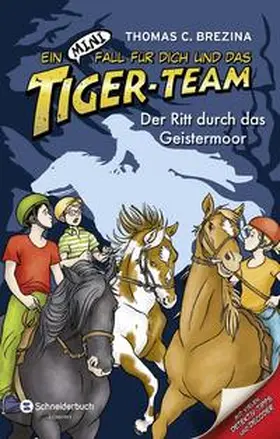 Brezina |  Ein MINI-Fall für dich und das Tiger-Team, Band 06 | Buch |  Sack Fachmedien