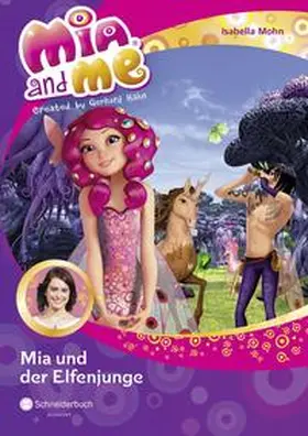 Mohn |  Mia and me 16: Mia und der Elfenjunge | Buch |  Sack Fachmedien