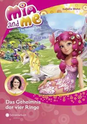 Mohn |  Mia and me 17: Das Geheimnis der vier Ringe | Buch |  Sack Fachmedien